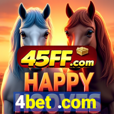 4bet .com